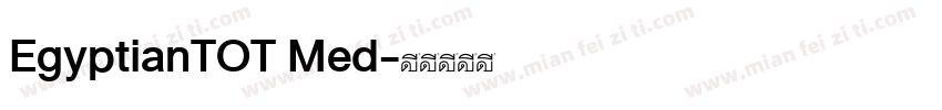 EgyptianTOT Med字体转换